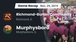 Recap: Richmond-Burton Community  vs. Murphysboro  2019