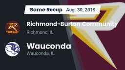 Recap: Richmond-Burton Community  vs. Wauconda  2019