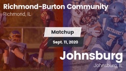 Matchup: Richmond-Burton Comm vs. Johnsburg  2020