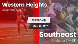 Matchup: Western Heights vs. Southeast  2017