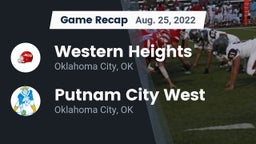 Recap: Western Heights  vs. Putnam City West  2022