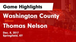 Washington County  vs Thomas Nelson  Game Highlights - Dec. 8, 2017