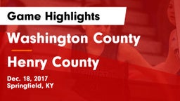 Washington County  vs Henry County  Game Highlights - Dec. 18, 2017