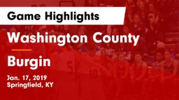 Washington County  vs Burgin  Game Highlights - Jan. 17, 2019