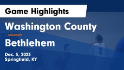 Washington County  vs Bethlehem  Game Highlights - Dec. 5, 2023