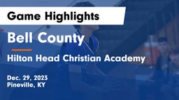Bell County  vs Hilton Head Christian Academy Game Highlights - Dec. 29, 2023