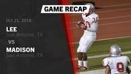 Recap: Lee  vs. Madison  2016