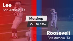 Matchup: Lee  vs. Roosevelt  2016