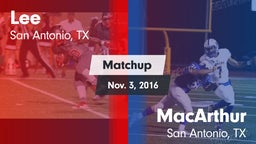 Matchup: Lee  vs. MacArthur  2016