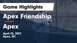 Apex Friendship  vs Apex  Game Highlights - April 25, 2022