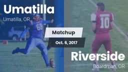 Matchup: Umatilla  vs. Riverside  2017
