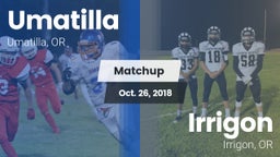 Matchup: Umatilla  vs. Irrigon  2018