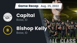 Recap: Capital  vs. Bishop Kelly  2022