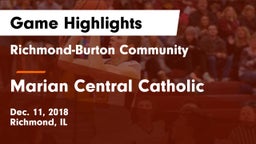 Richmond-Burton Community  vs Marian Central Catholic  Game Highlights - Dec. 11, 2018