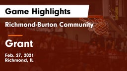 Richmond-Burton Community  vs Grant  Game Highlights - Feb. 27, 2021