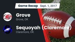 Recap: Grove  vs. Sequoyah (Claremore)  2017
