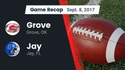 Recap: Grove  vs. Jay  2017