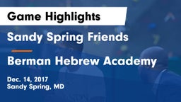 Sandy Spring Friends  vs Berman Hebrew Academy Game Highlights - Dec. 14, 2017