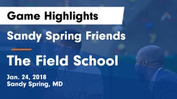 Sandy Spring Friends  vs The Field School Game Highlights - Jan. 24, 2018
