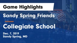 Sandy Spring Friends  vs Collegiate School Game Highlights - Dec. 7, 2019
