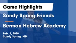 Sandy Spring Friends  vs Berman Hebrew Academy Game Highlights - Feb. 6, 2020