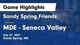 Sandy Spring Friends  vs MDE - Seneca Valley Game Highlights - July 27, 2021