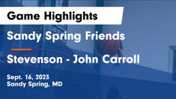 Sandy Spring Friends  vs Stevenson - John Carroll Game Highlights - Sept. 16, 2023