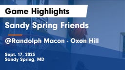 Sandy Spring Friends  vs @Randolph Macon - Oxon Hill Game Highlights - Sept. 17, 2023