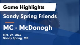 Sandy Spring Friends  vs MC - McDonogh Game Highlights - Oct. 22, 2023