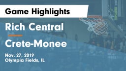 Rich Central  vs Crete-Monee  Game Highlights - Nov. 27, 2019