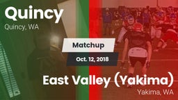 Matchup: Quincy  vs. East Valley  (Yakima) 2018