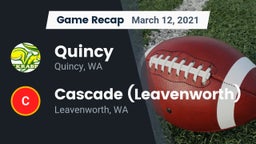 Recap: Quincy  vs. Cascade  (Leavenworth) 2021