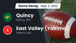 Recap: Quincy  vs. East Valley  (Yakima) 2022