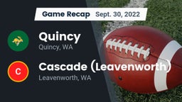 Recap: Quincy  vs. Cascade  (Leavenworth) 2022