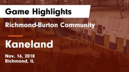 Richmond-Burton Community  vs Kaneland Game Highlights - Nov. 16, 2018