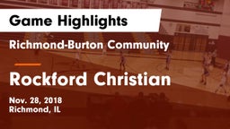 Richmond-Burton Community  vs Rockford Christian  Game Highlights - Nov. 28, 2018