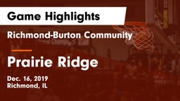 Richmond-Burton Community  vs Prairie Ridge  Game Highlights - Dec. 16, 2019