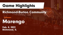 Richmond-Burton Community  vs Marengo  Game Highlights - Feb. 8, 2022