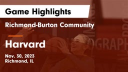 Richmond-Burton Community  vs Harvard  Game Highlights - Nov. 30, 2023