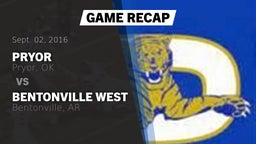 Recap: Pryor  vs. Bentonville West 2016