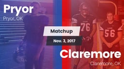 Matchup: Pryor  vs. Claremore  2017