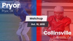 Matchup: Pryor  vs. Collinsville  2018