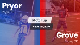 Matchup: Pryor  vs. Grove  2019