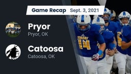 Recap: Pryor  vs. Catoosa  2021