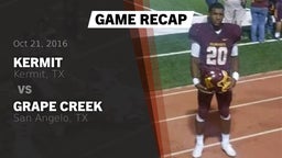 Recap: Kermit  vs. Grape Creek  2016