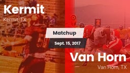 Matchup: Kermit  vs. Van Horn  2017