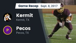Recap: Kermit  vs. Pecos  2017