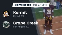 Recap: Kermit  vs. Grape Creek  2017