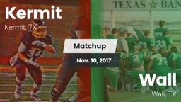 Matchup: Kermit  vs. Wall  2017