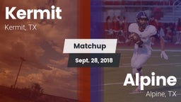 Matchup: Kermit  vs. Alpine  2018